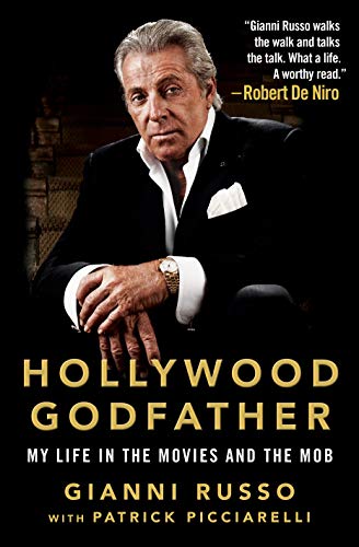 Hollywood Godfather: My Life in the Movies and the Mob von St. Martin's Press